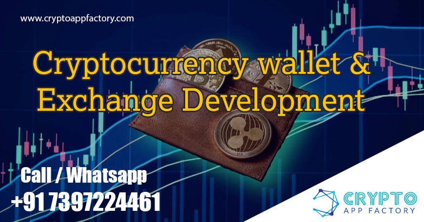 Cryptocurrency Wallet & Exchange Development