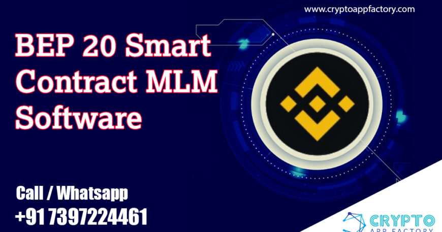 BEP20 Smart contract MLM Software
