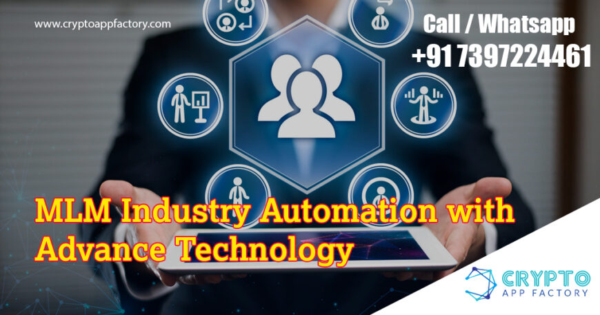 MLM Industry automation with Advance Technology