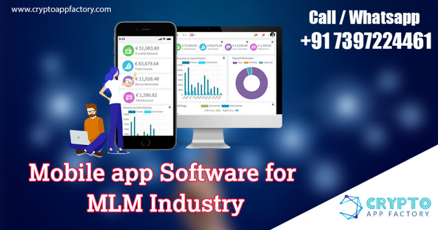 Mobile App software for MLM Industry